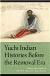 Cover for Yuchi Indian Histories Before the Removal Era